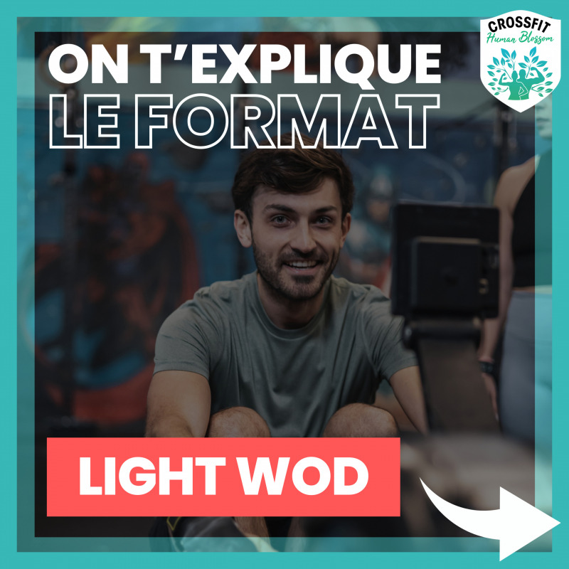 On t’explique le Format: Light Wod